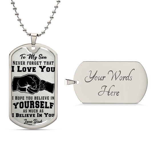 Never Forget I Love You - Dog Tag Necklace ShineOn Fulfillment
