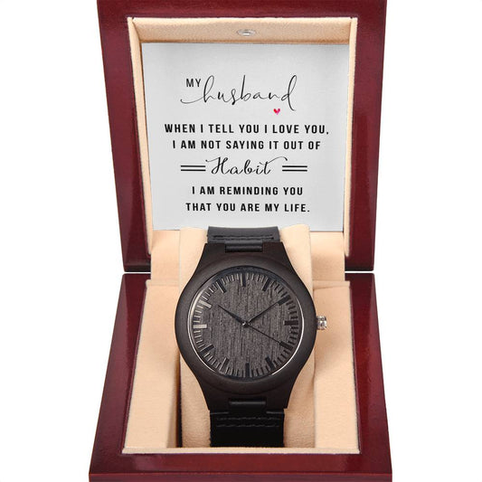 You Are My Life- Wooden Watch ShineOn Fulfillment