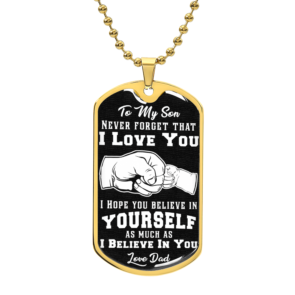 Believe In Yourself - Dog Tag Necklace ShineOn Fulfillment
