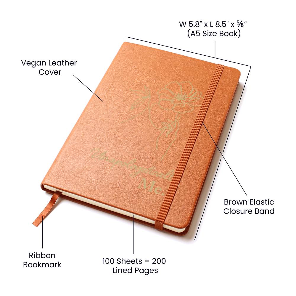 Unapologetically Me - Leather Journal ShineOn Fulfillment