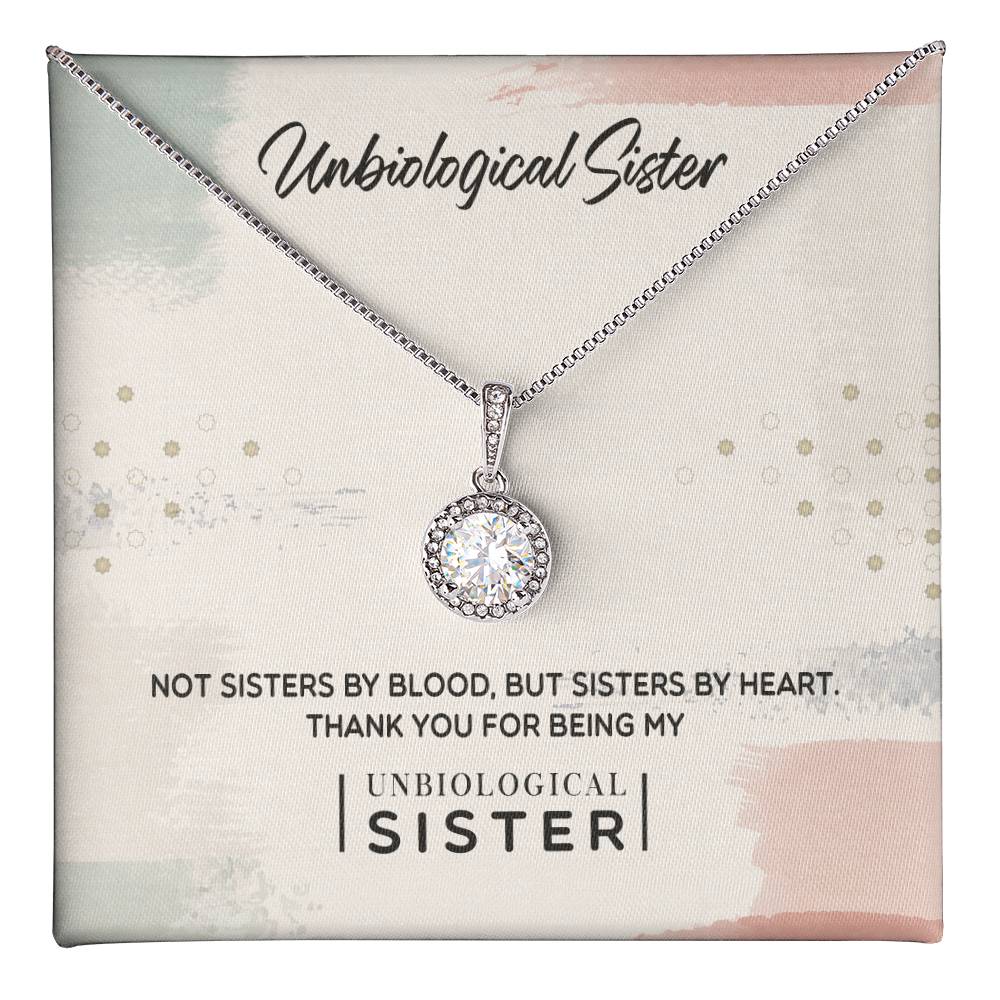 Unbiological Sister - Eternal Hope Necklace ShineOn Fulfillment