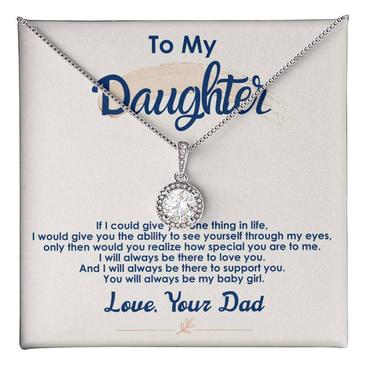 Always Be My Baby Girl - Eternal Hope Necklace ShineOn Fulfillment