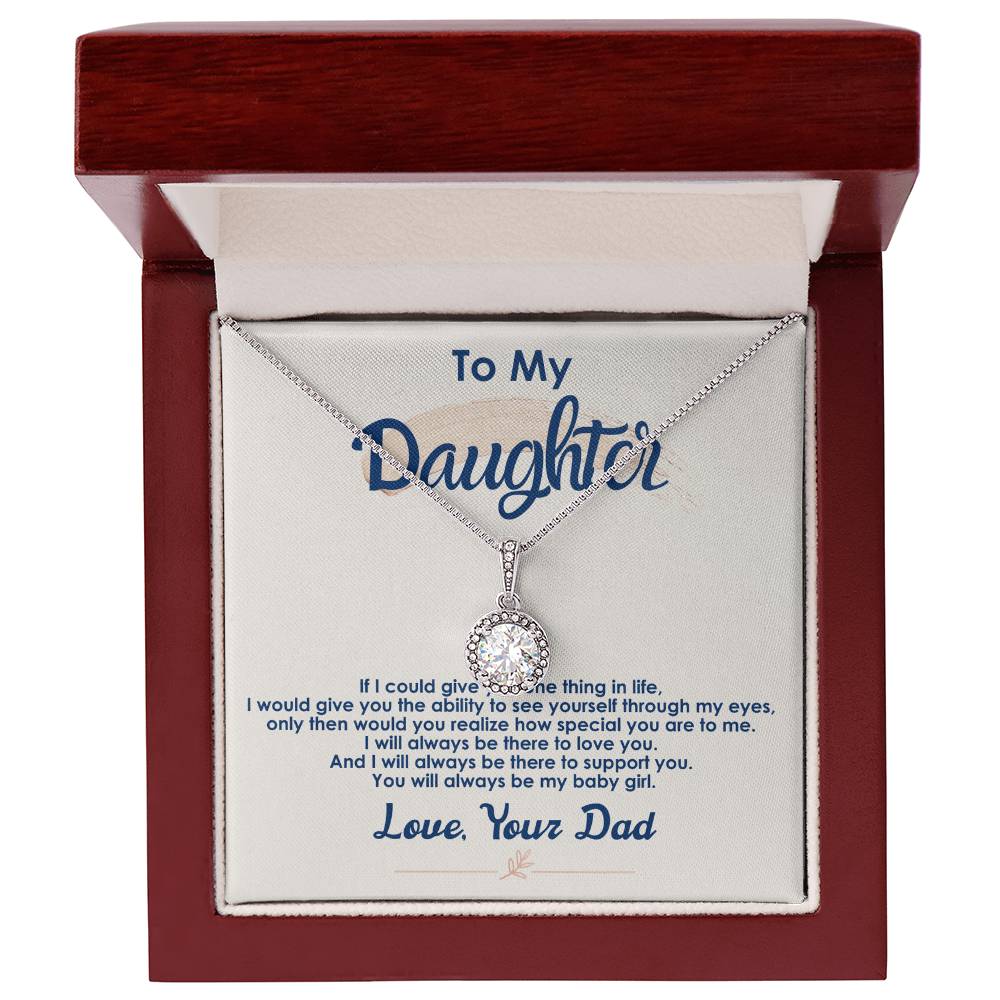 Always Be My Baby Girl - Eternal Hope Necklace ShineOn Fulfillment
