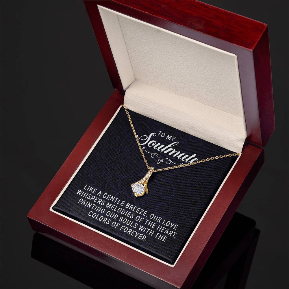 To My Soulmate - Allruing Beauty Necklace ShineOn Fulfillment
