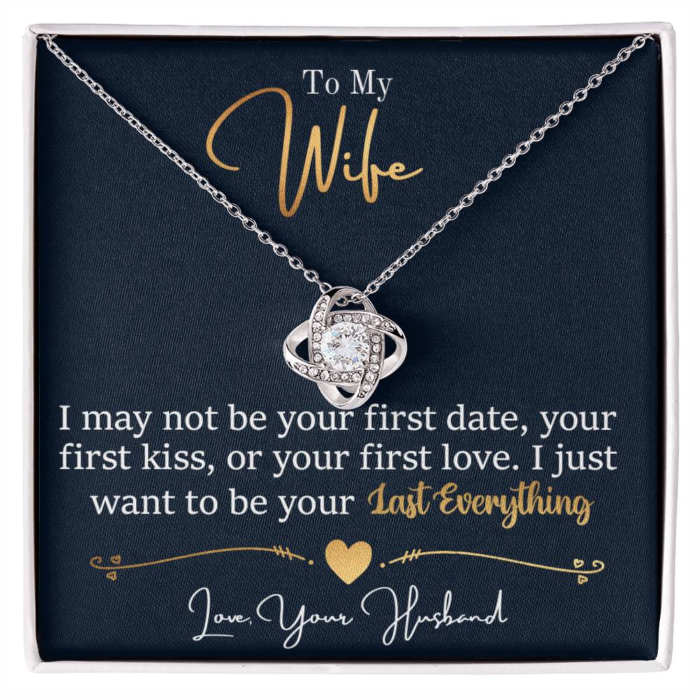 To My Last Everything - Love Knot Necklace ShineOn Fulfillment