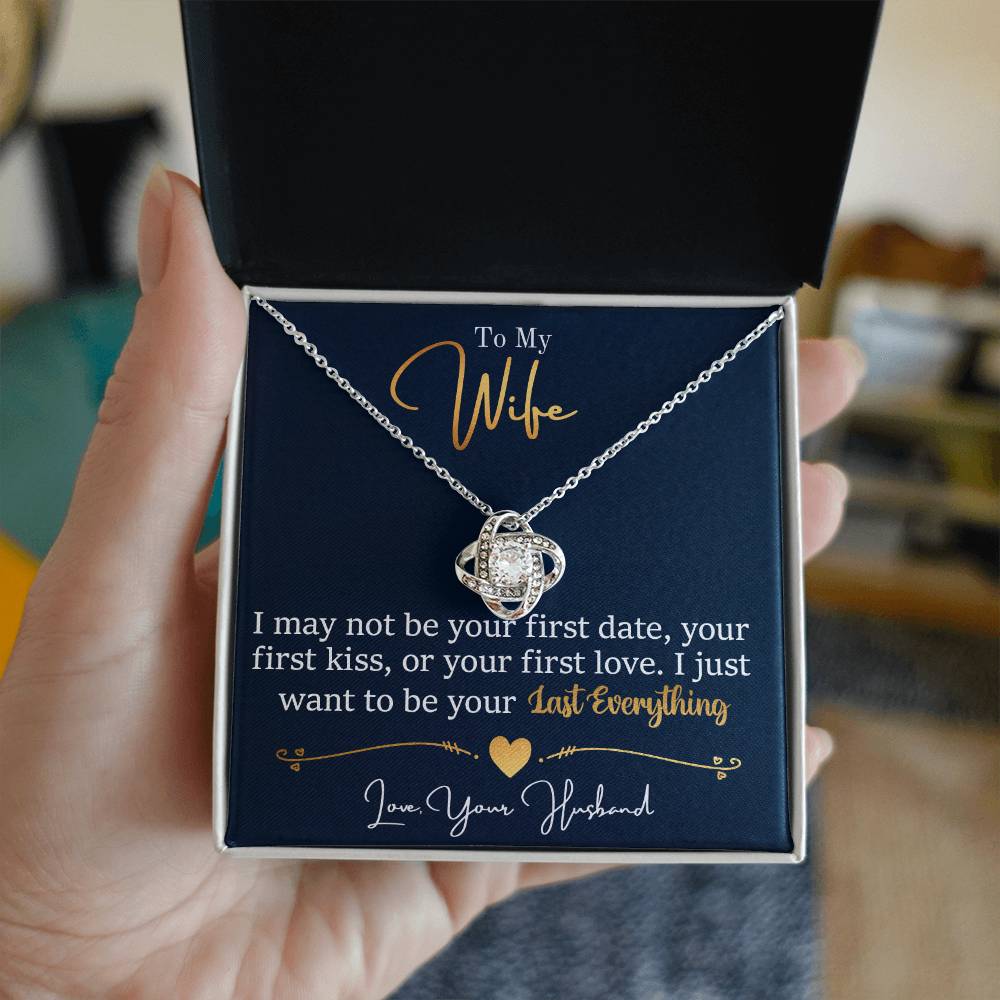 To My Last Everything - Love Knot Necklace ShineOn Fulfillment