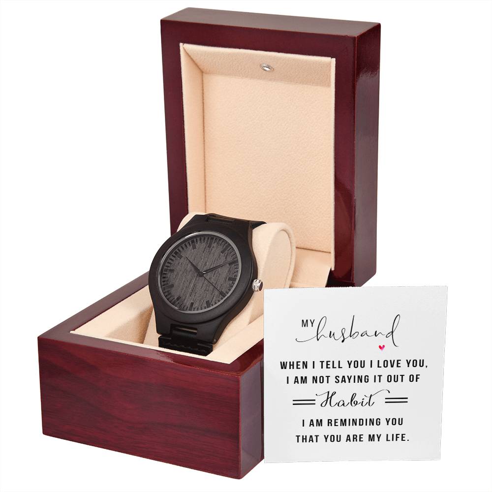 You Are My Life- Wooden Watch ShineOn Fulfillment